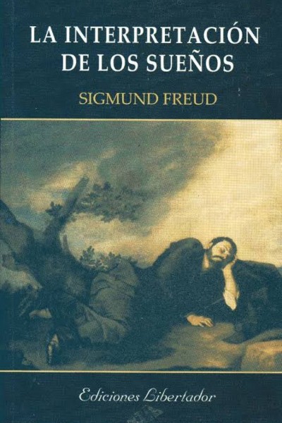 La obra de Freud que trata sobre el inconsciente y los sueños. freud suenos